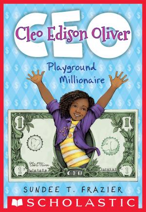 Cover of the book Cleo Edison Oliver, Playground Millionaire by R. L. Stine