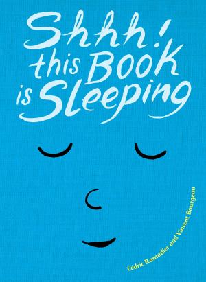 Cover of the book Shhh! This Book is Sleeping by Lori Haskins Houran