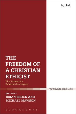 bigCover of the book The Freedom of a Christian Ethicist by 