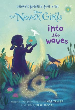 Cover of the book Never Girls #11: Into the Waves (Disney: The Never Girls) by Judy Sierra
