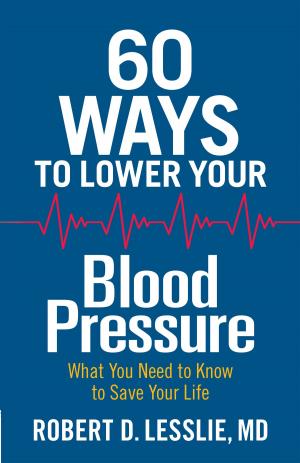 Book cover of 60 Ways to Lower Your Blood Pressure