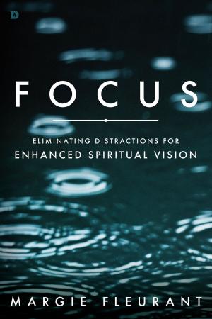 Cover of the book Focus by Alan Vincent, Guillermo Maldonado
