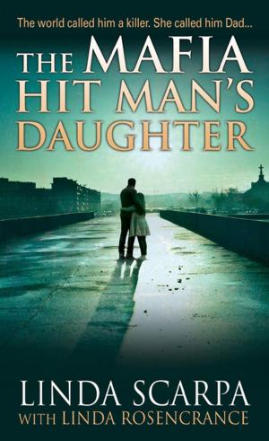 Cover of the book The Mafia Hit Man's Daughter by Andrew J. Fenady