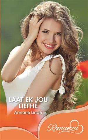 Cover of the book Laat ek jou liefhe by Anna Penzhorn