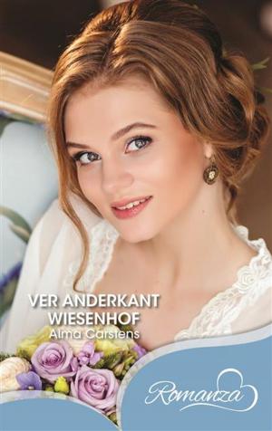 Cover of the book Ver anderkant Wiesenhof by Alma Carstens