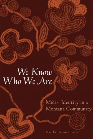 Cover of the book We Know Who We Are by Will Bagley, Richard Rieck