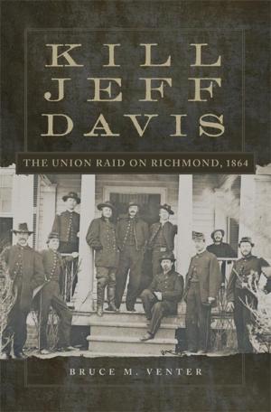 Cover of the book Kill Jeff Davis by John Boessenecker