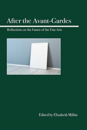 Cover of After the Avant-Gardes