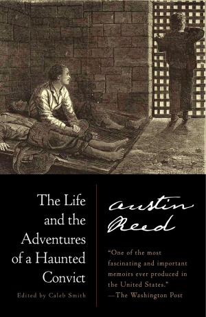 Book cover of The Life and the Adventures of a Haunted Convict