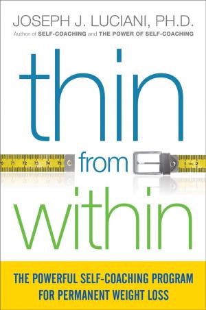 Cover of the book Thin from Within by Raymond J. TROTTA