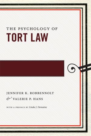 Book cover of The Psychology of Tort Law