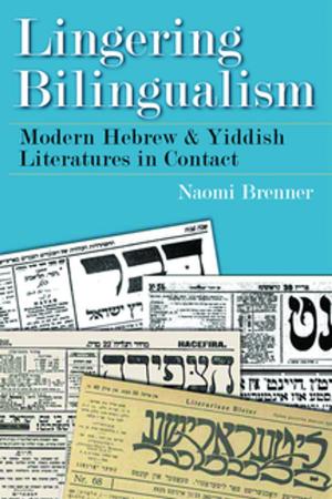 Cover of the book Lingering Bilingualism by Colonial Jerusalem Thomas Philip Abowd