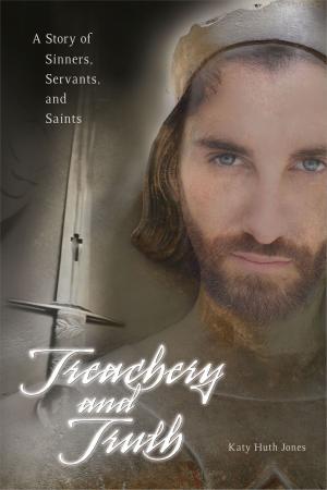 Cover of the book Treachery and Truth by Monica Ashour, Karol Kaminski