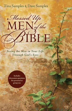Cover of the book Messed Up Men of the Bible by Heather James