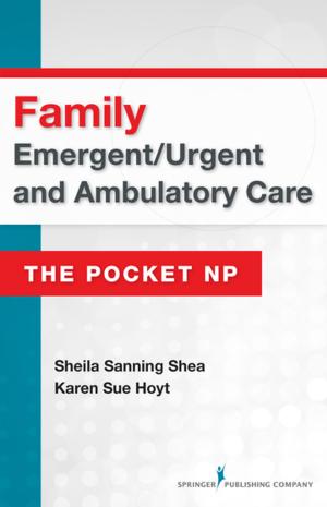Cover of the book Family Emergent/Urgent and Ambulatory Care by Diana Cardenas, MD, MHA, Thomas Hooton, MD