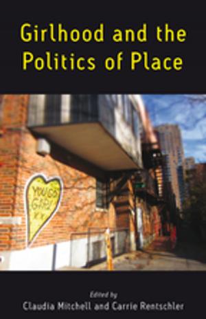 Cover of the book Girlhood and the Politics of Place by Veronica Strang