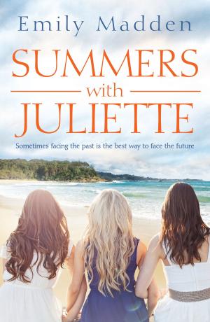 Cover of the book Summers With Juliette by Sarah Robinson
