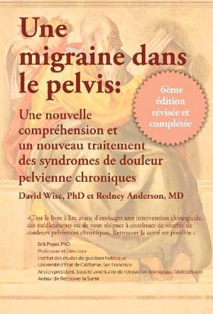 Book cover of Une Migraine dans le Pelvis