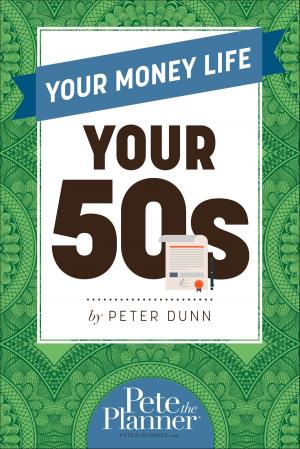 Cover of the book Your Money Life: Your 50's by Gea Elika