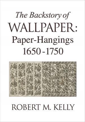 Book cover of The Backstory of Wallpaper