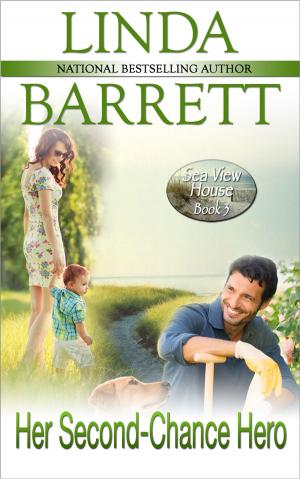 Cover of the book Her Second-Chance Hero by Linda Barrett