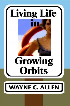 Book cover of Living Life in Growing Orbits