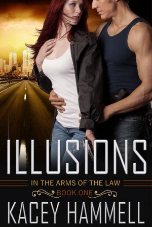 Cover of the book Illusions (In the Arms of the Law, Book 1) by Rae Elliott