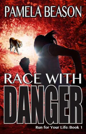 Cover of the book Race with Danger by Pamela Beason