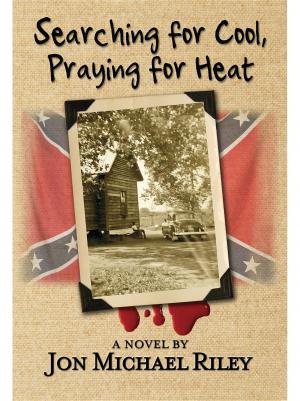 Book cover of Searching for Cool, Praying for Heat