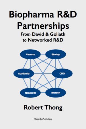 Cover of the book Biopharma R&D Partnerships by Melissa Williams-Gurian