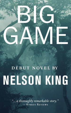 Cover of the book Big Game by Peter Anthony Kelley