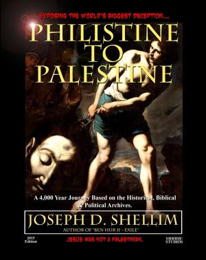 Cover of the book "Philistine-To-Palestine: Exposing The World's Biggest Deception" by JOSEPH MYLES