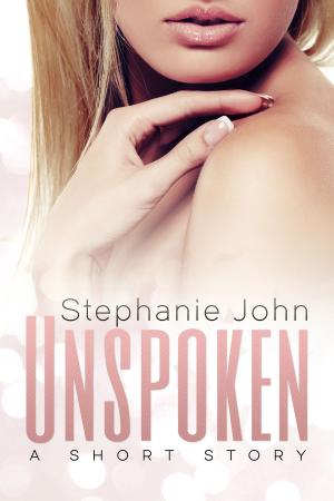 Cover of the book Unspoken: A Short Story by J B Glazer