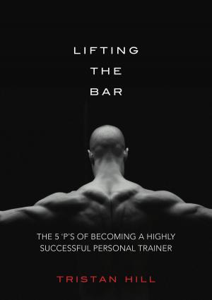 Cover of the book Lifting the Bar by Carol S. Fitzpatrick