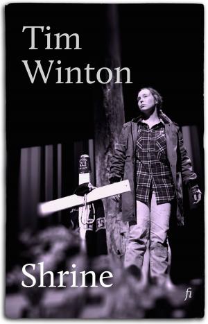 Cover of the book Shrine by Tim Winton