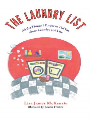 Book cover of The Laundry List: All the Things I Forgot to Tell You About Laundry and Life