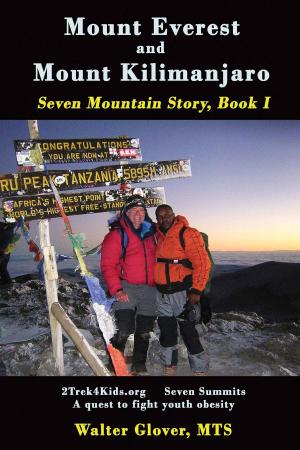 Cover of the book Mount Everest and Mount Kilimanjaro by Jules Baum M.D.
