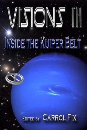 Book cover of Visions III: Inside the Kuiper Belt