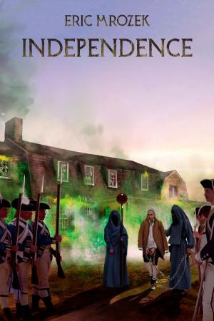 Cover of the book Independence by R.J. Pommarane