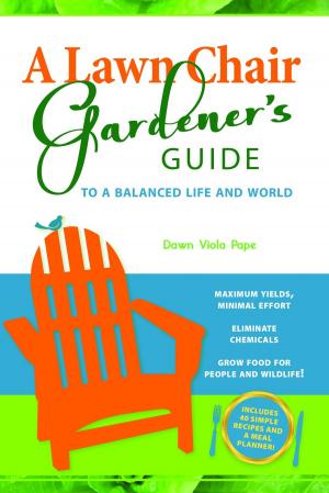 Book cover of A Lawn Chair Gardener's Guide