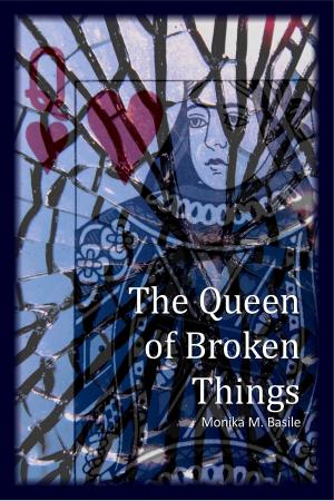 Cover of The Queen of Broken Things