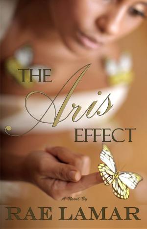 Cover of the book The Aris Effect by Steve Leggett
