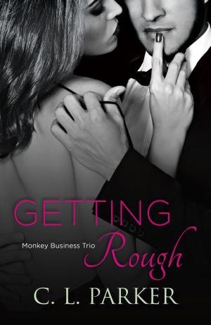 Cover of the book Getting Rough by Susannah Nix