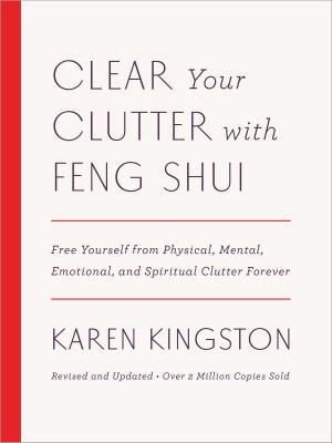 Cover of Clear Your Clutter with Feng Shui (Revised and Updated)