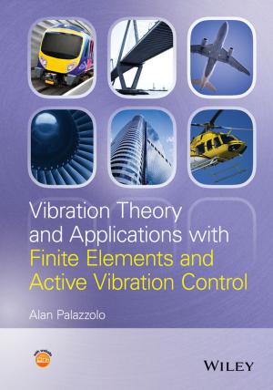 Cover of the book Vibration Theory and Applications with Finite Elements and Active Vibration Control by Yasushi Miyano, Masayuki Nakada