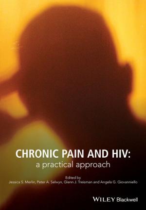 Cover of the book Chronic Pain and HIV by Volkan Cicek