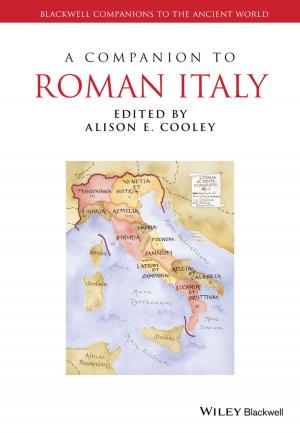 Cover of the book A Companion to Roman Italy by James M. Jones, John F. Dovidio, Deborah L. Vietze