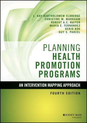 Cover of the book Planning Health Promotion Programs by Surojit Gupta, Jingyang Wang