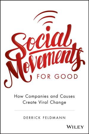 Cover of the book Social Movements for Good: How Companies and Causes Create Viral Change by Sam Calagione