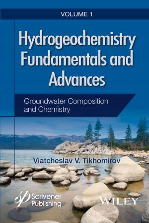 Cover of the book Hydrogeochemistry Fundamentals and Advances, Groundwater Composition and Chemistry by Markus Burger, Bernhard Graeber, Gero Schindlmayr